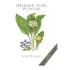 Spiselige vilde planter - 2. udgave-DIVERSE Best